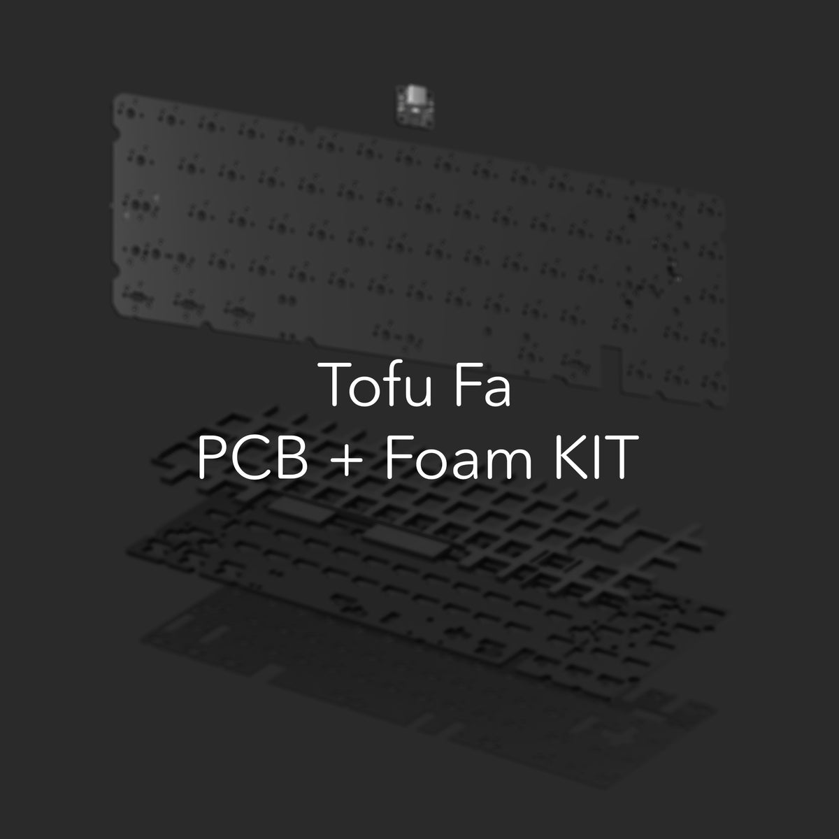 Tofu Fa PCB+FOAM KBDfans® Mechanical Keyboards Store